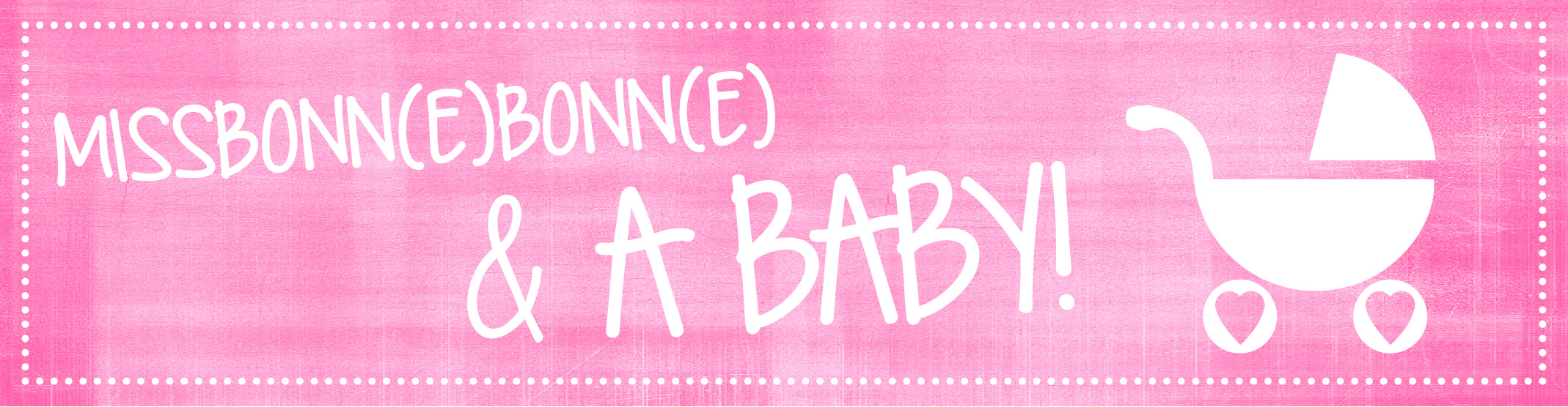 MissBonn(e)Bonn(e) & a Baby – Übersicht über die schönsten Mamablog Posts…